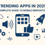 Trending Apps in 2025